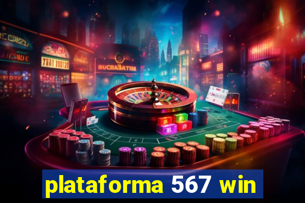 plataforma 567 win